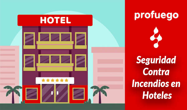 Seguridad Contra Incendios en Hoteles 1 PCI en hoteles
